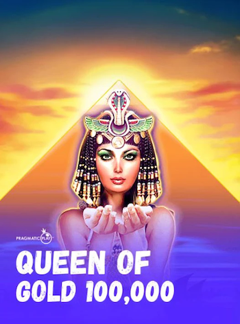 Queen of Gold 100,000