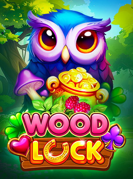 Wood luck
